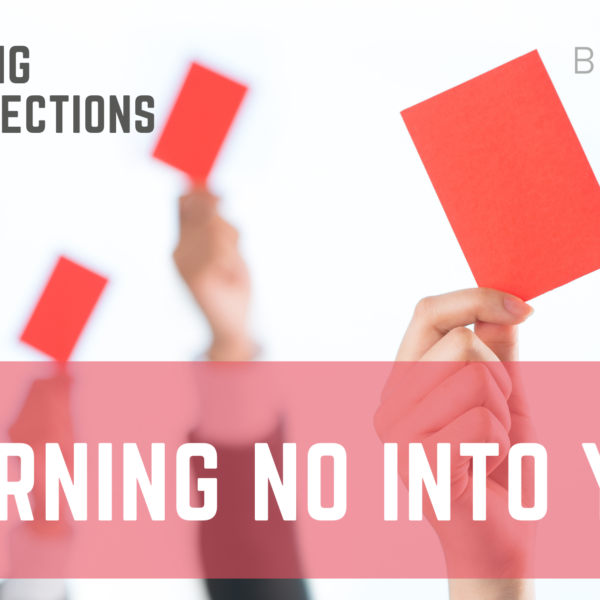 Overcoming Sales Objections: Turning No into Yes